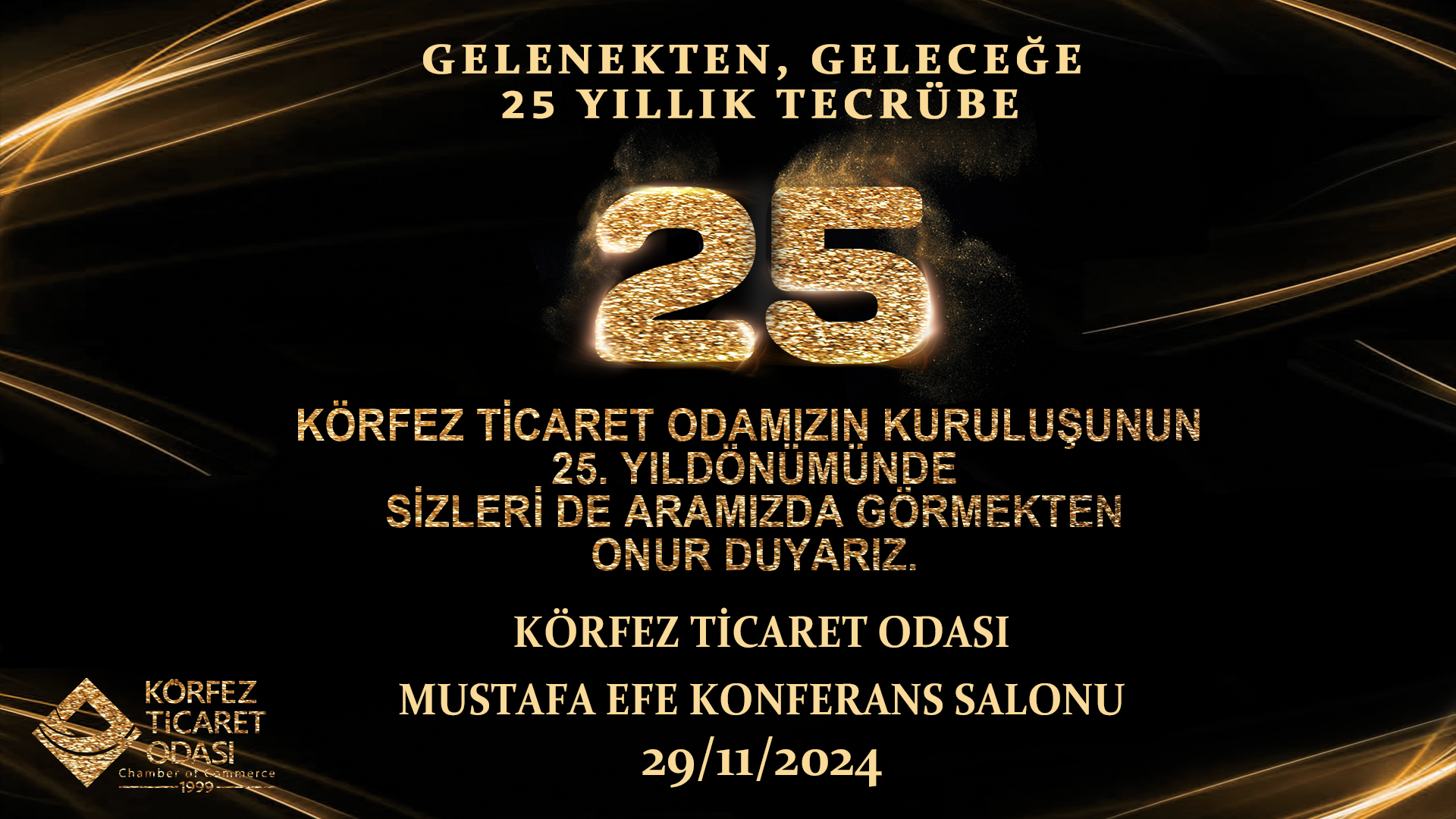KÖRFEZ TİCARET ODASINDA 25. YIL HEYECANI